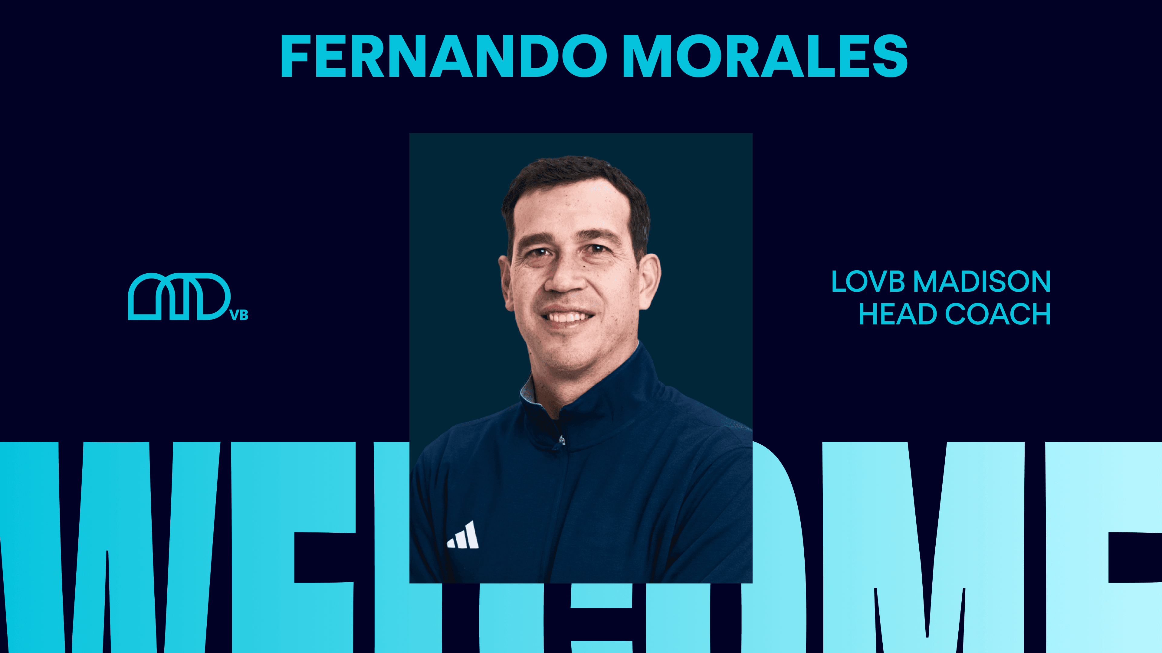 Fernando Morales Named Head Coach of LOVB Madison
